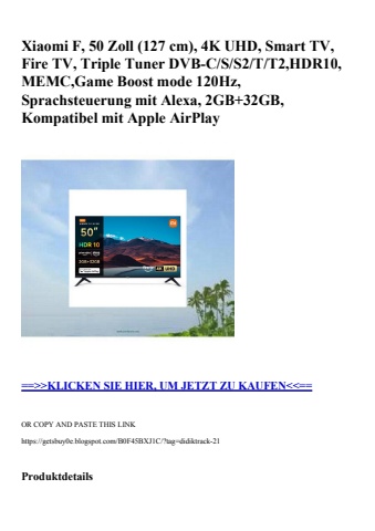 3226 xiaomi f  50 zoll  127 cm   4k uhd  smart tv  fire tv  triple tuner dvb-c s s2 t t2 hdr10  memc gam