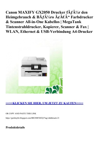 5915 canon maxify gx2050 drucker fãƒâ¼r den heimgebrauch   bãƒâ¼ro ã¢â€â“ farbdrucker   scanner all-in-o