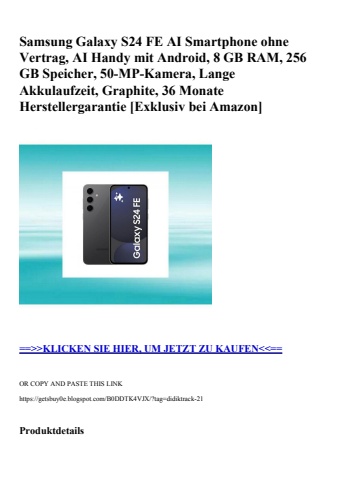 2475 samsung galaxy s24 fe ai smartphone ohne vertrag  ai handy mit android  8 gb ram  256 gb speicher