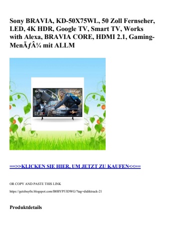 6024 sony bravia  kd-50x75wl  50 zoll fernseher  led  4k hdr  google tv  smart tv  works with alexa  bra