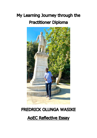 Reflective Essay - My Learning Journey Through The Practitioner Diploma - Fred Wasike