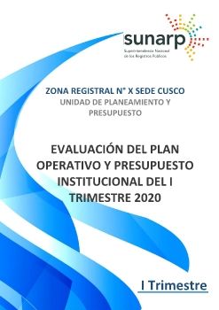 Evaluación del Plan Operativo Institucional - POI: Primer Trimestre