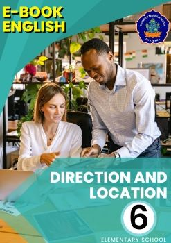 E-BOOK ENGLISH_DIRECTION AND LOCATION 6 ELEMENTARY SCHOOL