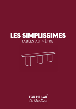 TABLES SIMPLISSIMES - FOR ME LAB