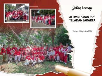 Jalan Bareng Alumni SMAN 373 Teladan Jakarta Ke bogor