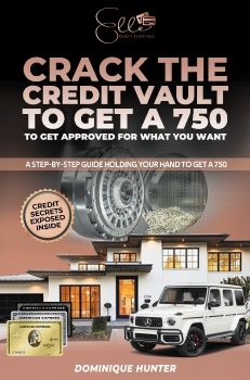 Crack The Credit Vault To Get A 750 To Get Appproved For What You Want