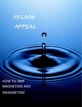  SPLASH APPEAL!