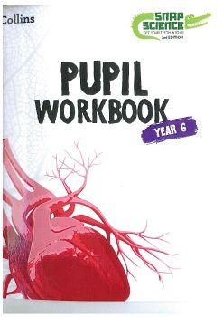 Collins_Snap Science Pupil Workbook Year 6