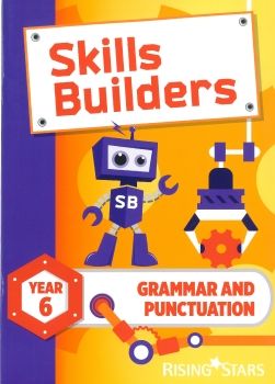 Skills Builders Grammar and Punctuation Year 6