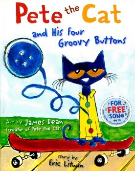 Week 4_ Pete the cat and his four groovy buttons_Neat