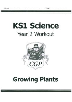 KS1 YR 2 WORKOUT GROWING PLANTS