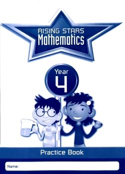 Rising Stars Mathematics Year 4 Practice Book