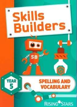 _Skills Builders Year 5 _Spelling and Vocabulary