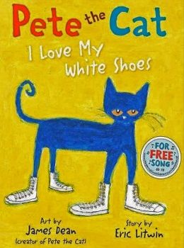 Pete the cat I love my white shoes -FS1