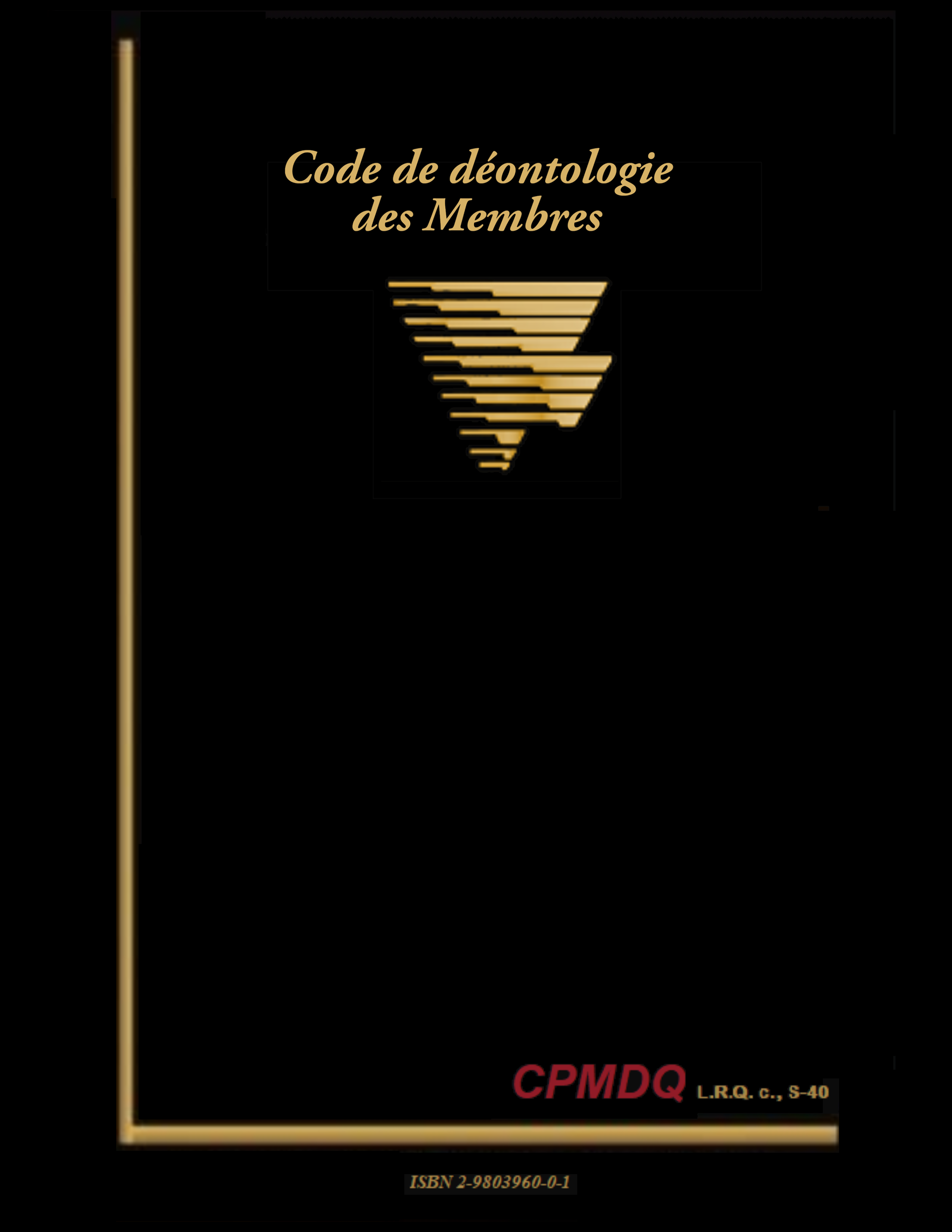 Code de déontologie CPMDQ