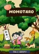 MOMOTARO - STORYTELLING TECHNIQUES