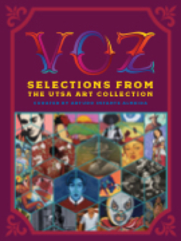 VOZ: Selections from The UTSA Art Collection