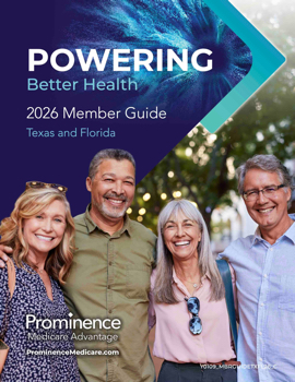 Prominence Member Guide 2026 - Texas/Florida