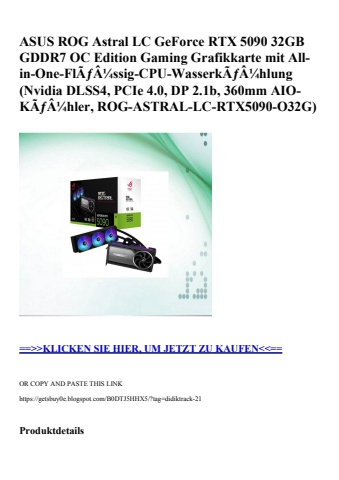 8024 asus rog astral lc geforce rtx 5090 32gb gddr7 oc edition gaming grafikkarte mit all-in-one-flãƒâ¼s