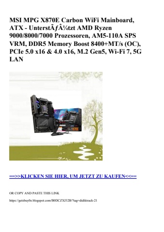 4745 msi mpg x870e carbon wifi mainboard  atx - unterstãƒâ¼tzt amd ryzen 9000 8000 7000 prozessoren  am5