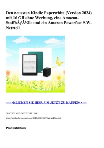 6807 den neuesten kindle paperwhite  version 2024  mit 16 gb ohne werbung  eine amazon-stoffhãƒâ¼lle und