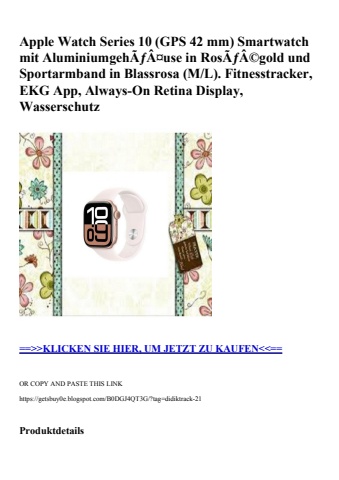 4394 apple watch series 10  gps 42 mm  smartwatch mit aluminiumgehãƒâ¤use in rosãƒâ©gold und sportarmban