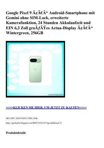 1342 google pixel 9 ã¢â€â“ android-smartphone mit gemini ohne sim-lock  erweiterte kamerafunktion  24 st