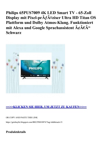 4375 philips 65pus7009 4k led smart tv - 65-zoll display mit pixel-prãƒâ¤ziser ultra hd titan os plattfo