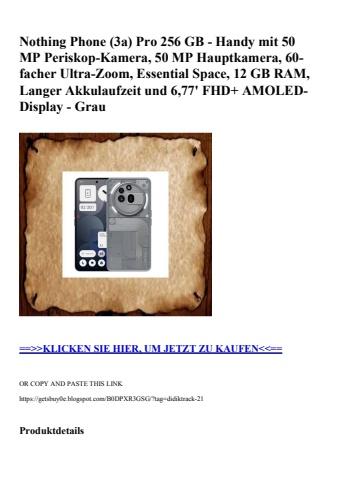 4632 nothing phone  3a  pro 256 gb - handy mit 50 mp periskop-kamera  50 mp hauptkamera  60-facher ultra