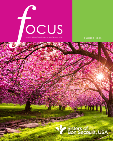 FOCUS Summer 2025 Sisters of Bon Secours