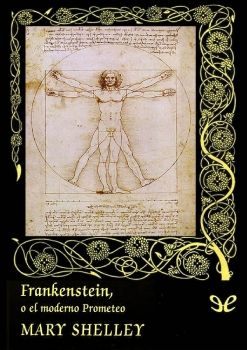 Frankenstein, o el moderno Prometeo