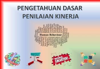 Pengetahuan Dasar Penilaian Kinerja