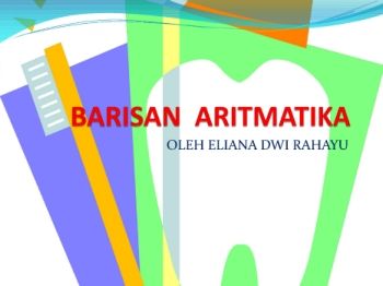 BARISAN  ARITMATIKA_Eliana dwi Rahayu