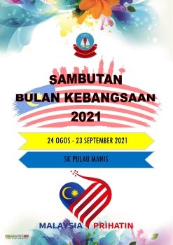 Sambutan Bulan Kebangsaan Peringkat SK Pulau Manis 2021