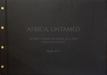 Africa Untamed with Hughes & Co - Extract from the diary of a past hunting client.