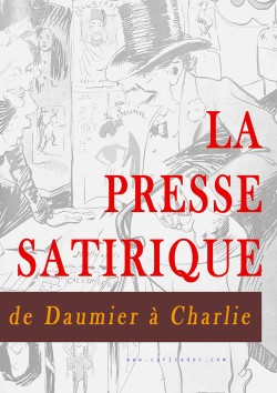 L'Histoire de la Presse Satirique