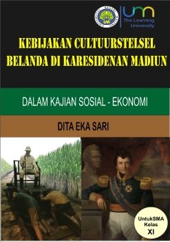 Kebijakan Cultuurstelsel Belanda di Karesidenan Madiun