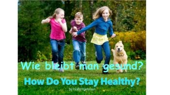 How do you stay healthy