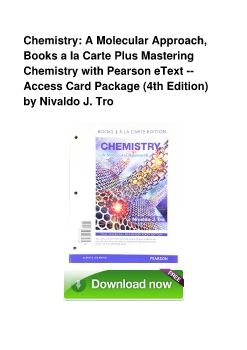 Chemistry: A Molecular Approach, Books a la Carte Plus Mastering Chemistry with Pearson eText -- Access Card Package (4th Edition) by Nivaldo J. Tro