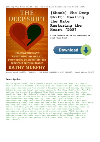 [ebook] the deep shift healing the hate restoring the heart [pdf]
