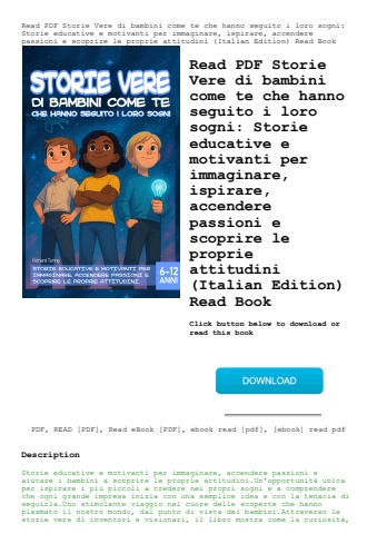 read pdf storie vere di bambini come te che hanno seguito i loro sogni storie educative e motivanti