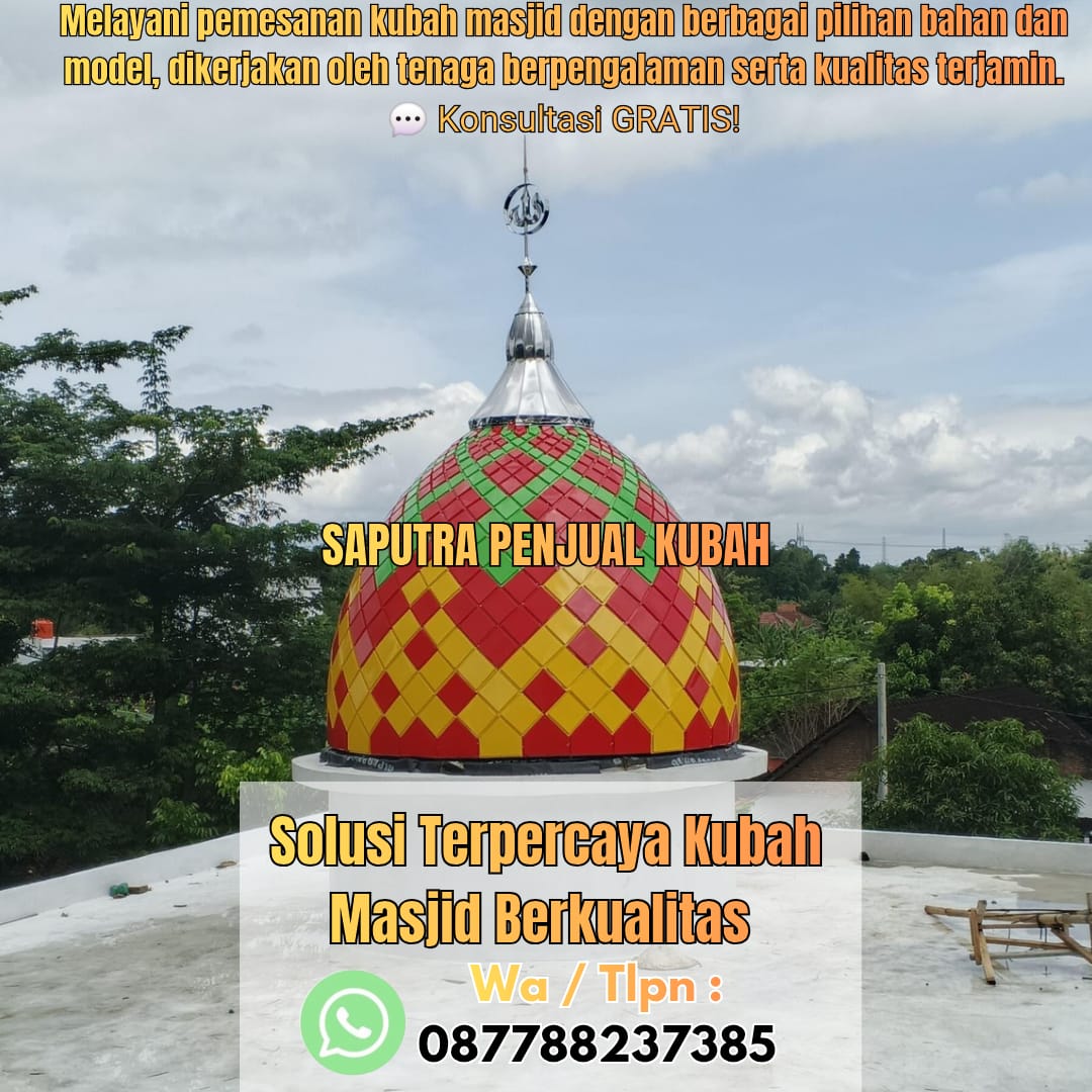 Produksi Kubah Masjid Brebes { W.A / Tlpn 087788237385 }