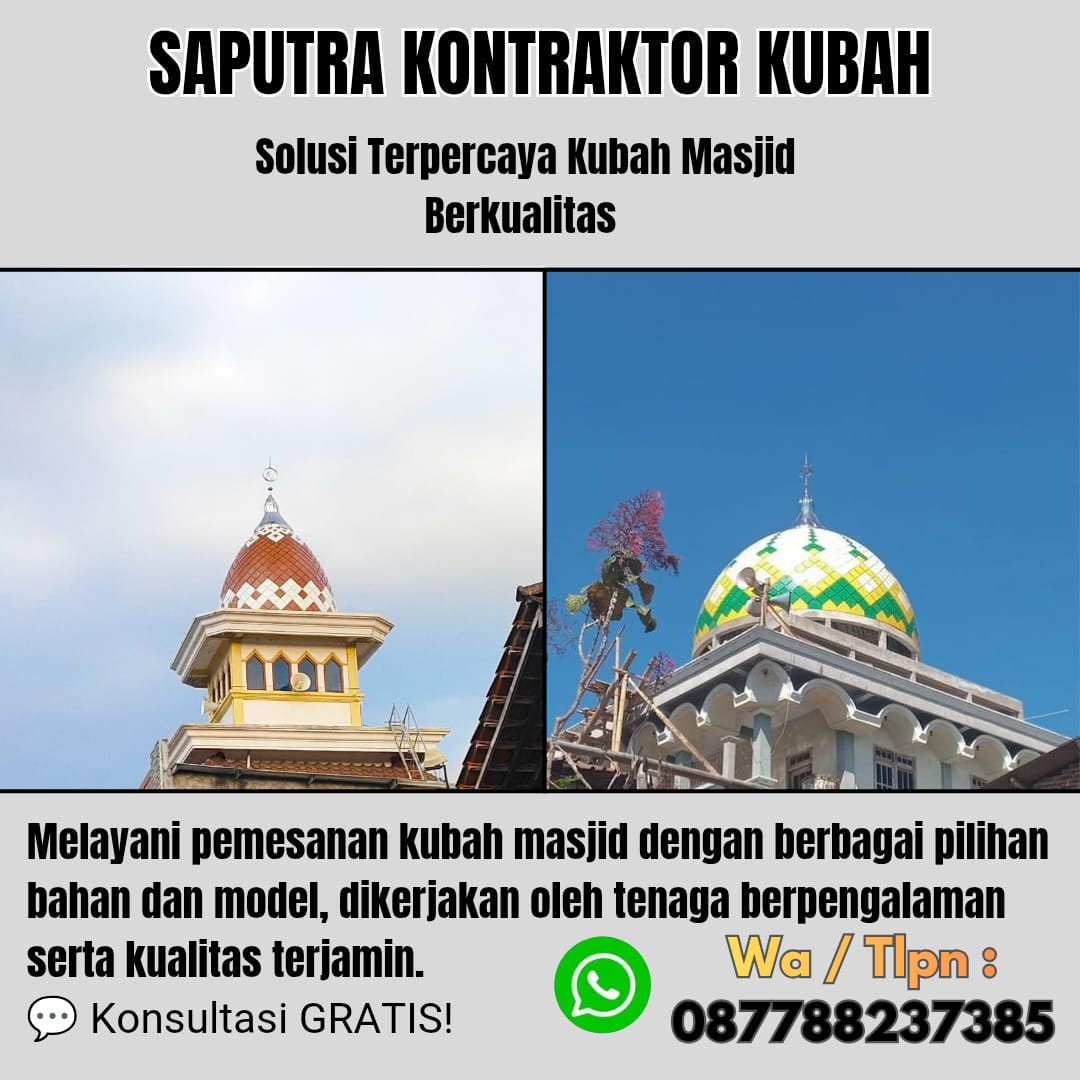 Kontraktor Kubah Masjid Terpercaya Pariaman [ W.A 087788237385 ]