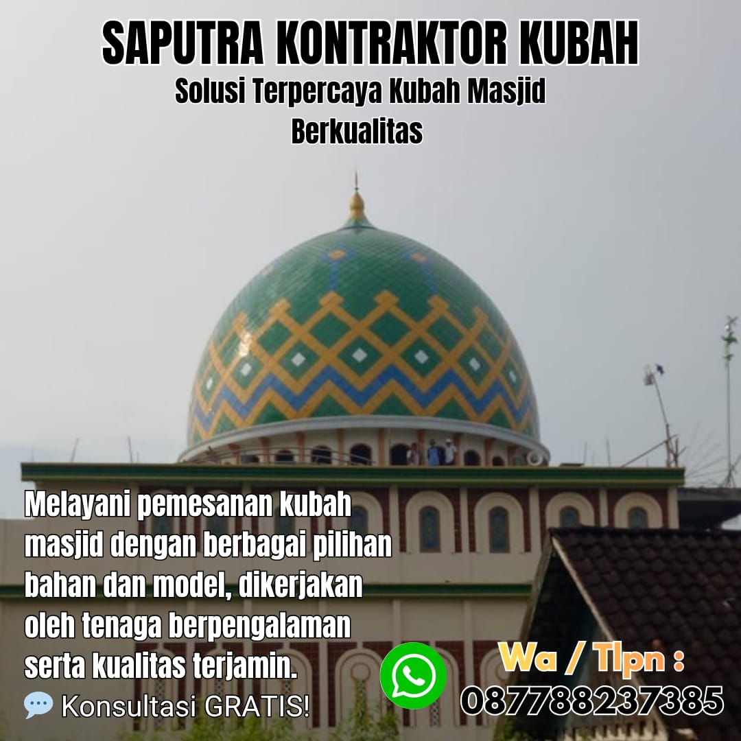 Pengrajin Kubah Masjid Terpercaya Barru [ W.A 087788237385 ]