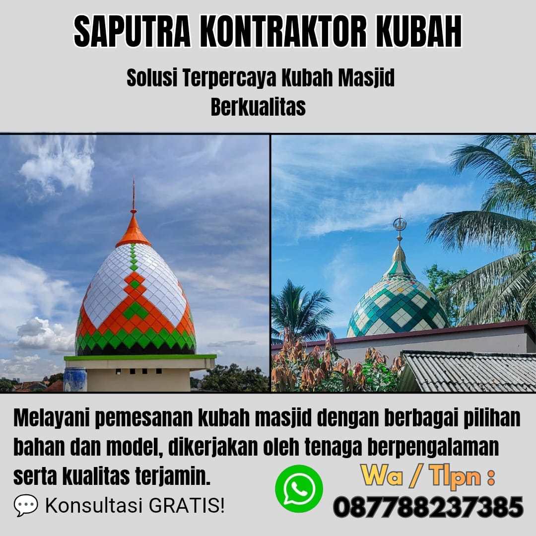 Kontraktor Kubah Masjid Terpercaya Parepare [ W.A 087788237385 ]