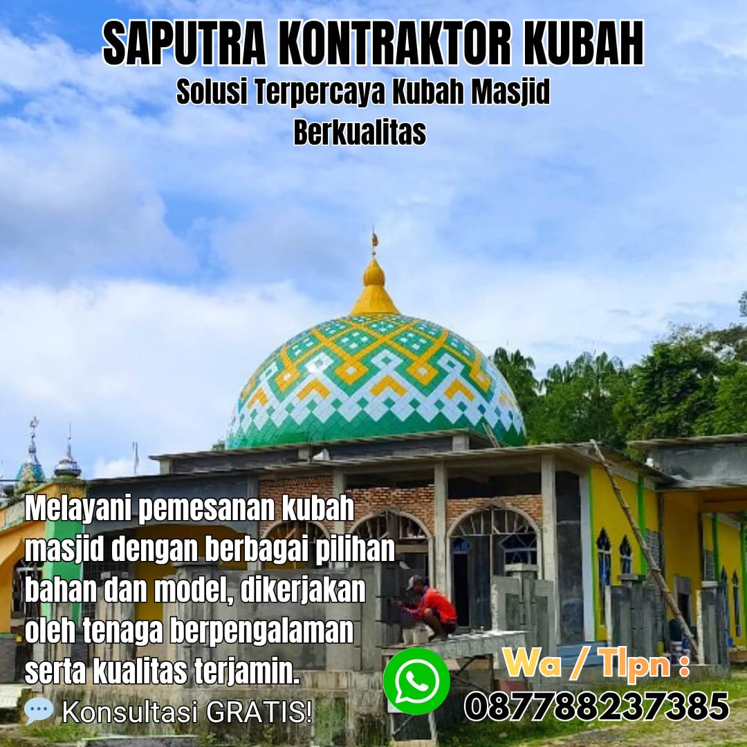 Kontraktor Kubah Masjid Terpercaya Ngamprah [ W.A 087788237385 ]