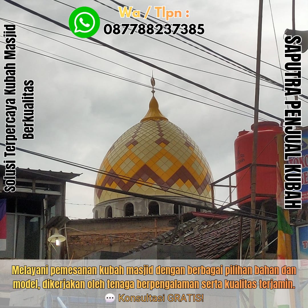 Produksi Kubah Masjid Barru { W.A / Tlpn 087788237385 }