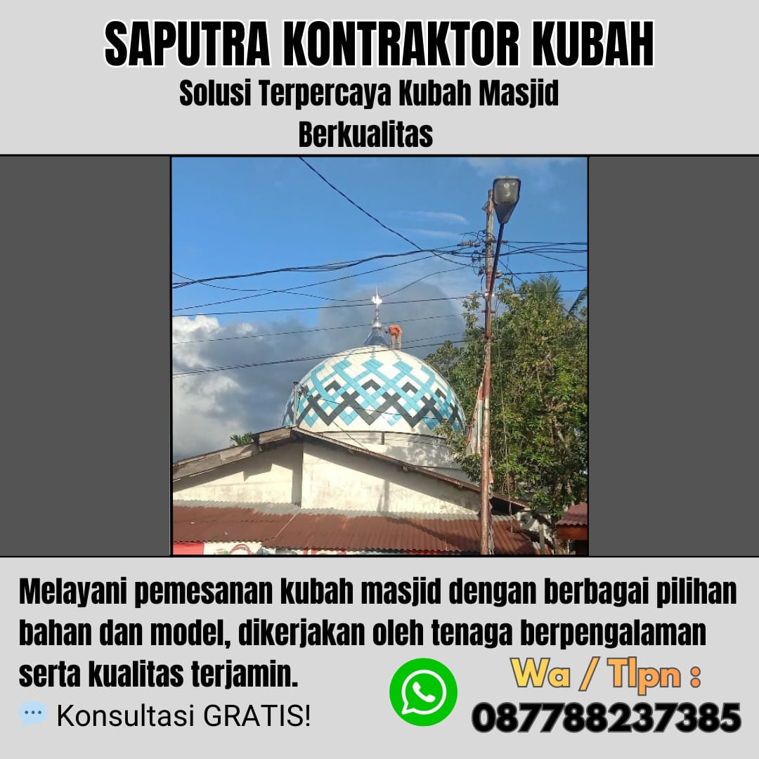 Pengrajin Kubah Masjid Terpercaya Rabanan [ W.A 087788237385 ]