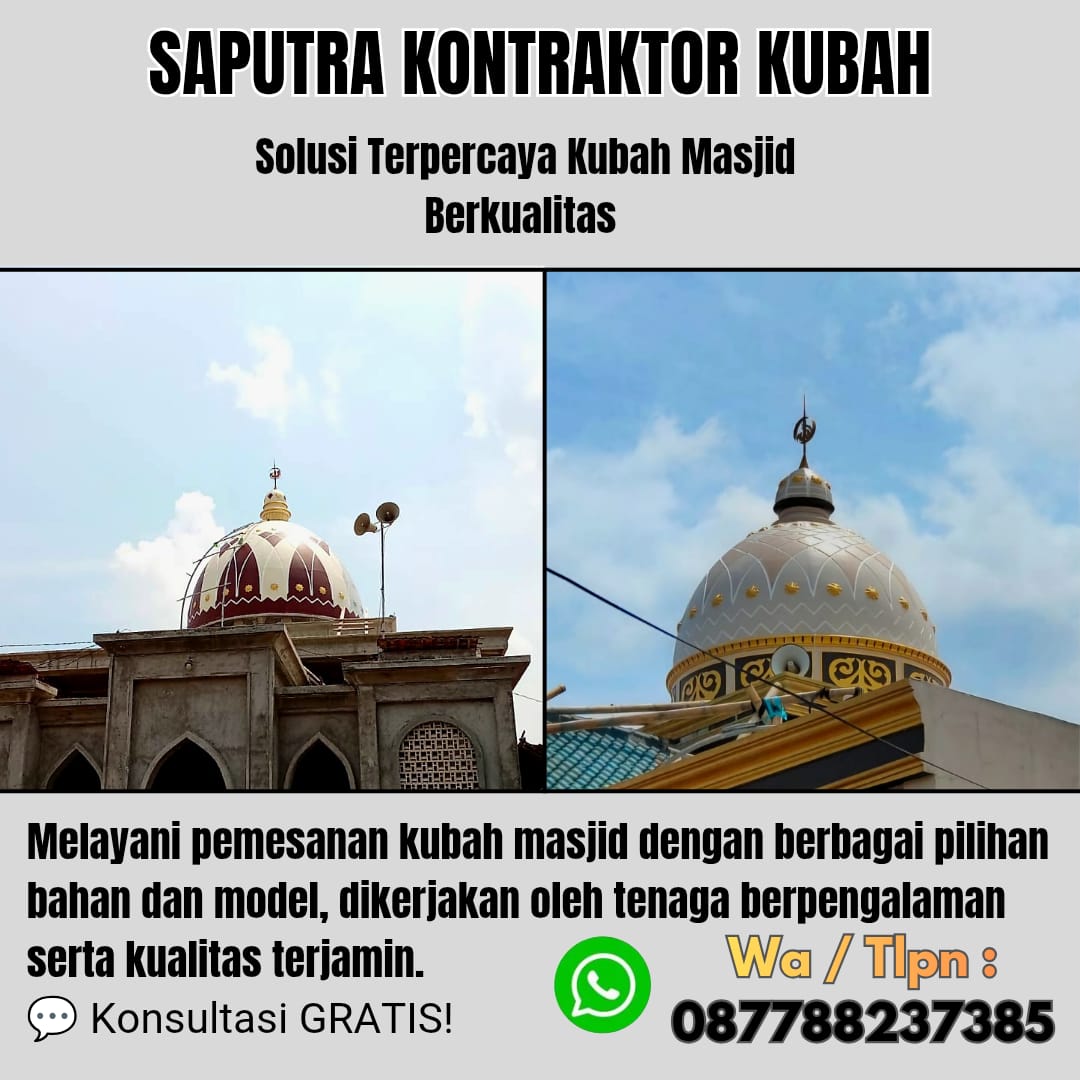 Pengrajin Kubah Masjid Terpercaya Enarotali [ W.A 087788237385 ]