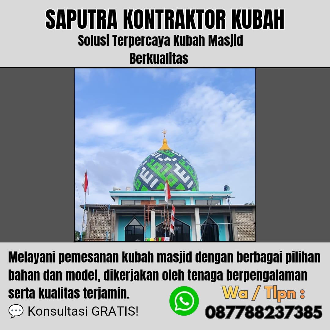 Pengrajin Kubah Masjid Terpercaya Kanigoro [ W.A 087788237385 ]